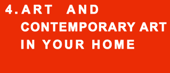 Art and contemporary art in your home