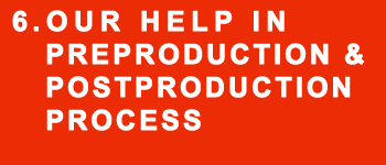 Preproduction and postproduction process